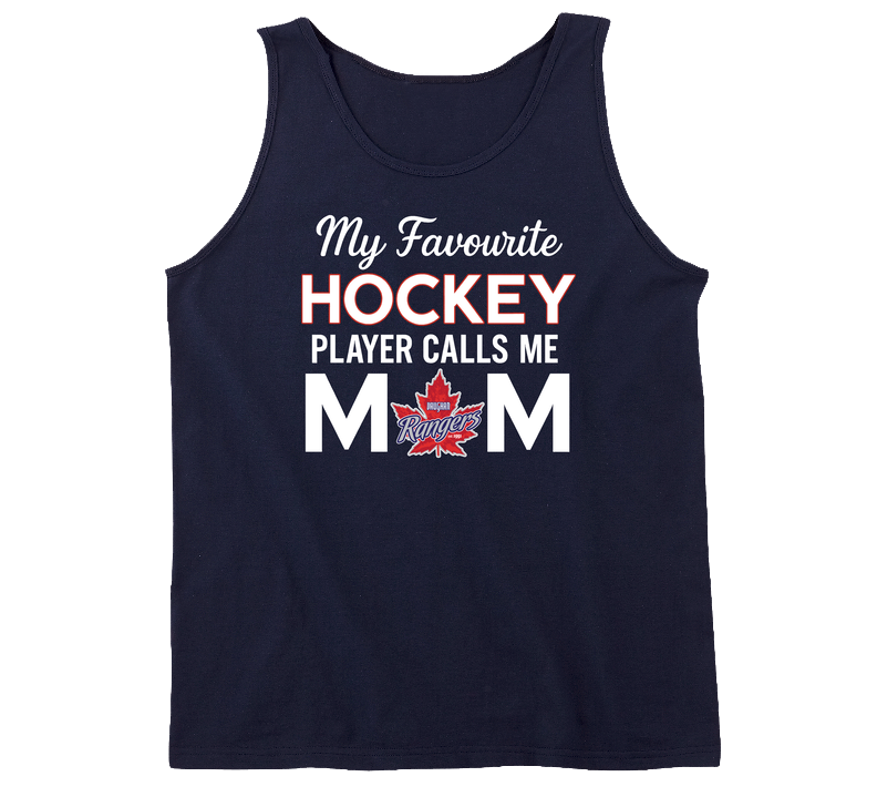 My Favourite Hockey Player Calls Me Mom Vaughan Rangers T Shirt