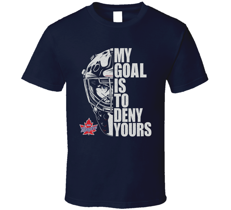 My Goal Is To Deny Yours Vaughan Rangers Goalie T Shirt